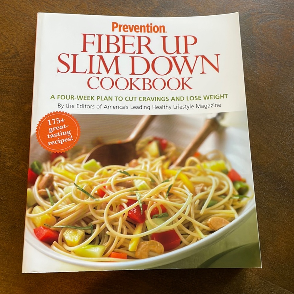 Prevention Fiber Up Slim Down Cookbook